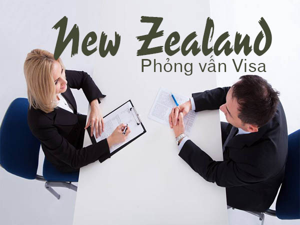 Xin visa New Zealand có phải phỏng vấn không?