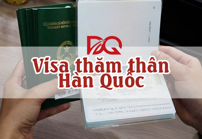 Dịch vụ xin visa thăm thân Hàn Quốc tại Visa Đăng Quang